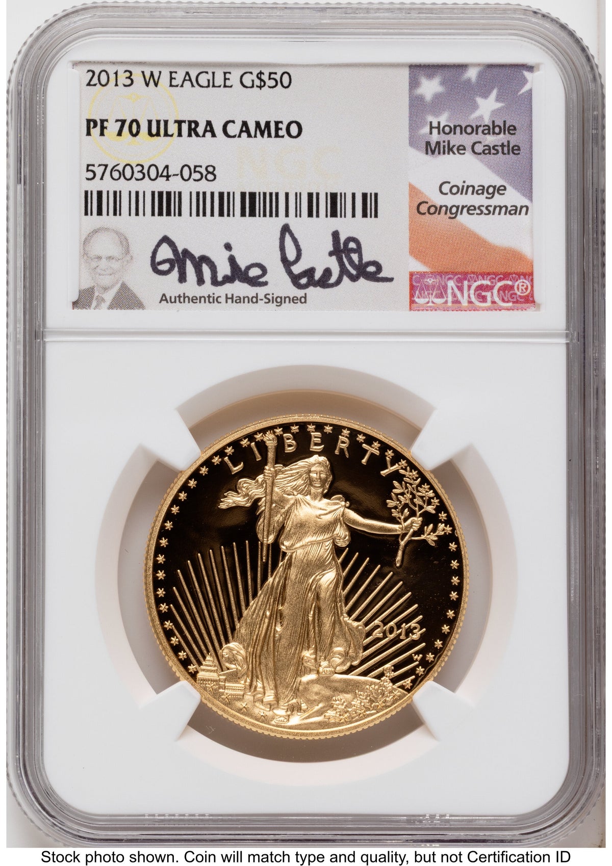 2013-W Proof Gold Eagle 1.85 oz Mike Castle NGC PF70