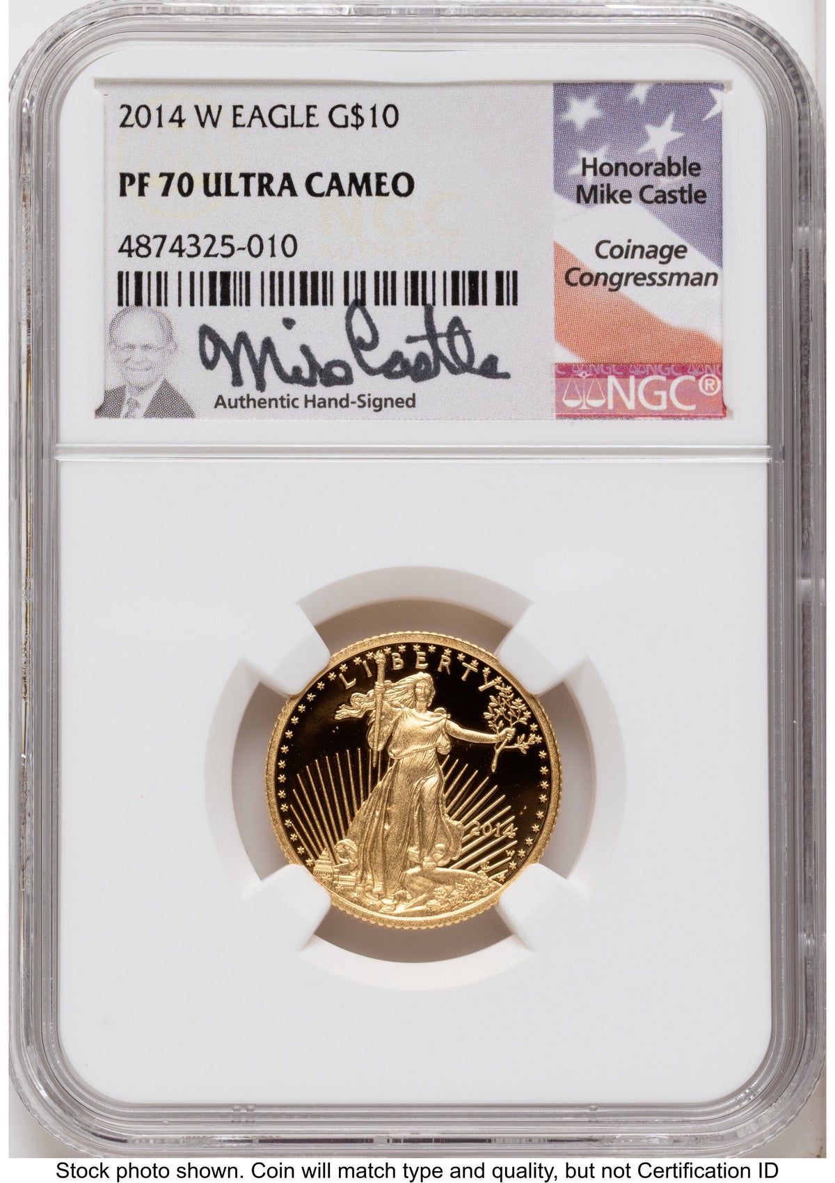 2014-W Proof Gold Eagle 1.85 oz Mike Castle NGC PF70