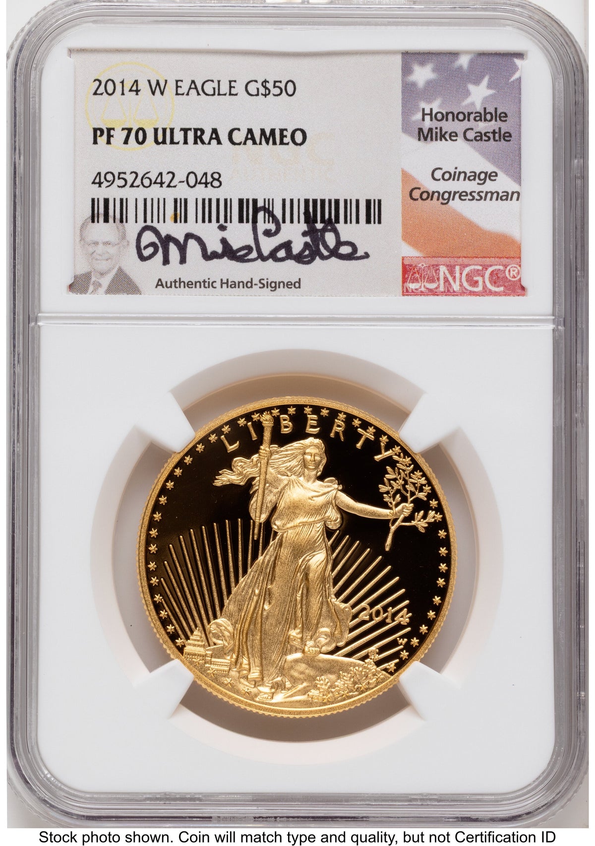 2014-W Proof Gold Eagle 1.85 oz Mike Castle NGC PF70
