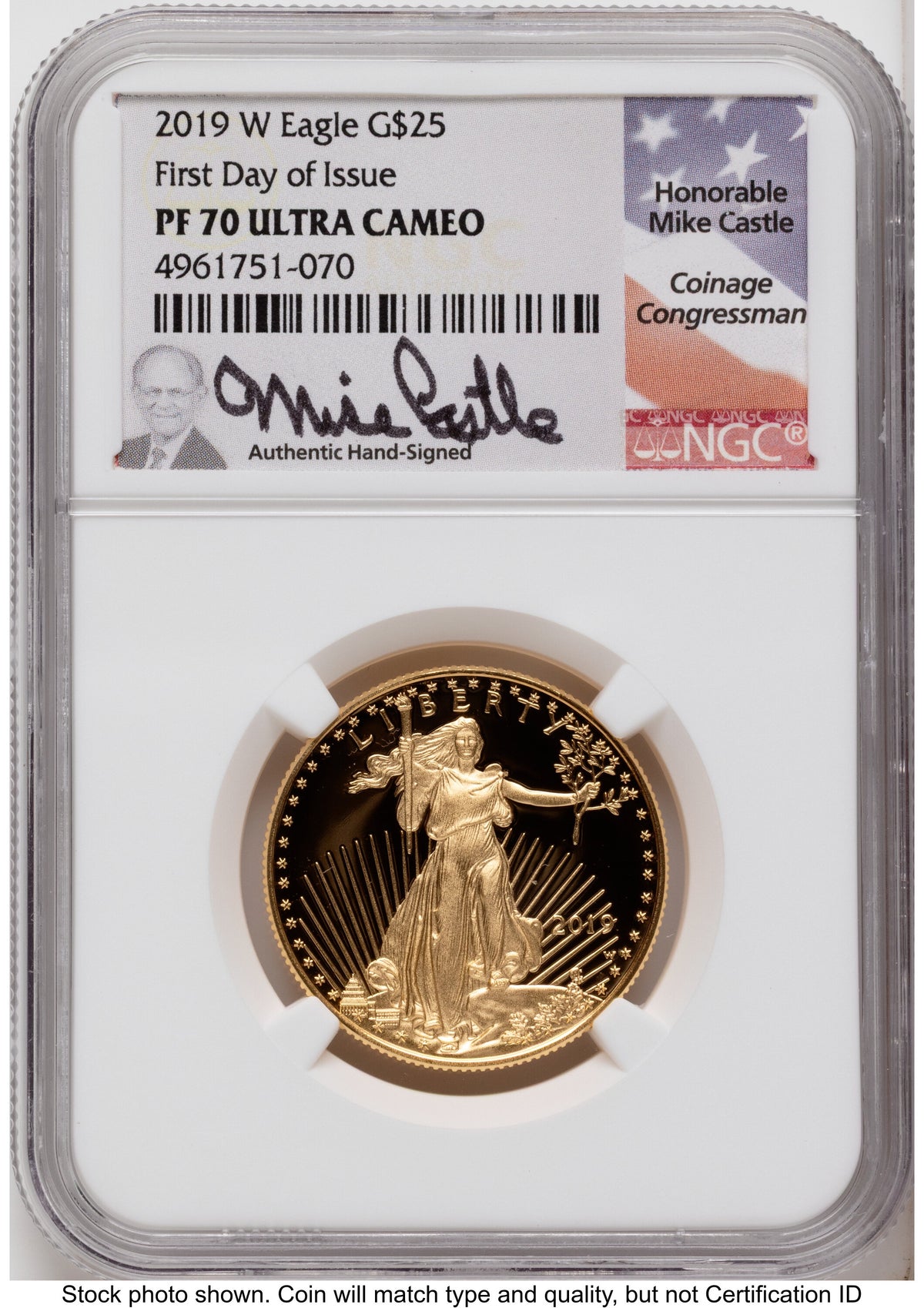 2019-W Proof Gold Eagle 1.85 oz FDI Mike Castle NGC PF70