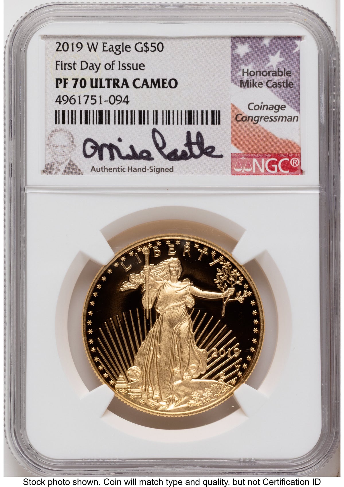 2019-W Proof Gold Eagle 1.85 oz FDI Mike Castle NGC PF70
