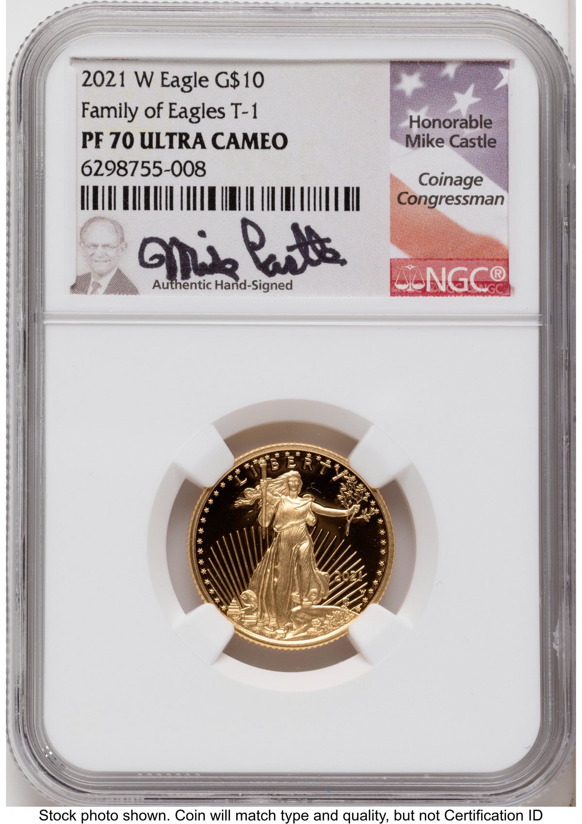 2021-W Type 1 Proof Gold Eagle 1.85 oz Mike Castle NGC PF70