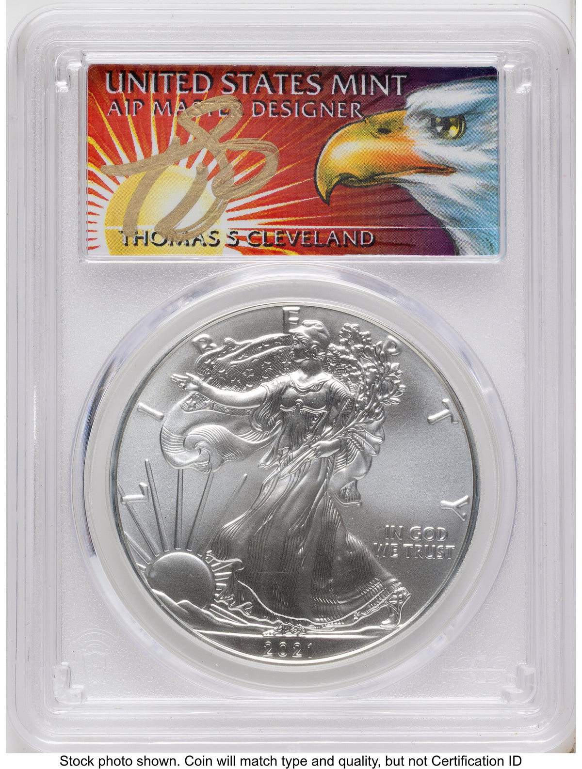 2021 Silver Eagle Type 1 FS Thomas Cleveland Eagle with Sun PCGS MS70
