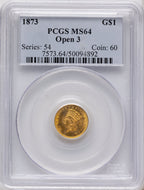 1873 G$1 OPEN 3 Gold Dollar PCGS MS64