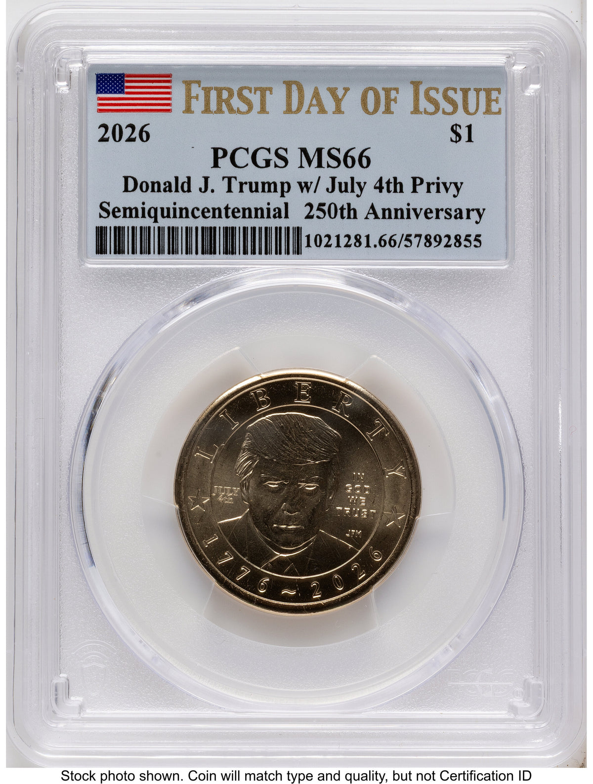 2026 Semiquincentennial President Donald J. Trump $1 (Privy Mark) FDI Flag PCGS MS66