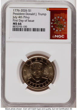 2026 Semiquincentennial President Donald J. Trump $1 (Privy Mark) FDI 250th Red Bell Banner Label NGC MS66