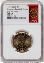 2026 Semiquincentennial President Donald J. Trump $1 (Privy Mark) 250th Red Bell Banner Label NGC MS67