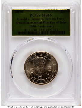 2026 Semiquincentennial President Donald J. Trump $1 (Privy Mark) FDI Gold Foil PCGS MS65