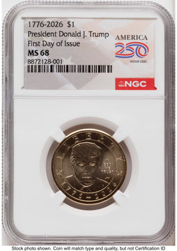 2026 Semiquincentennial President Donald J. Trump $1 FDI America 250 Label NGC MS68