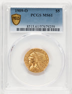 1909-O $5 Indian Half Eagle PCGS MS61