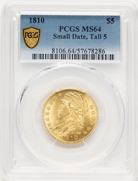 1810 $5 Small Date Tall 5 Early Half Eagle PCGS MS64