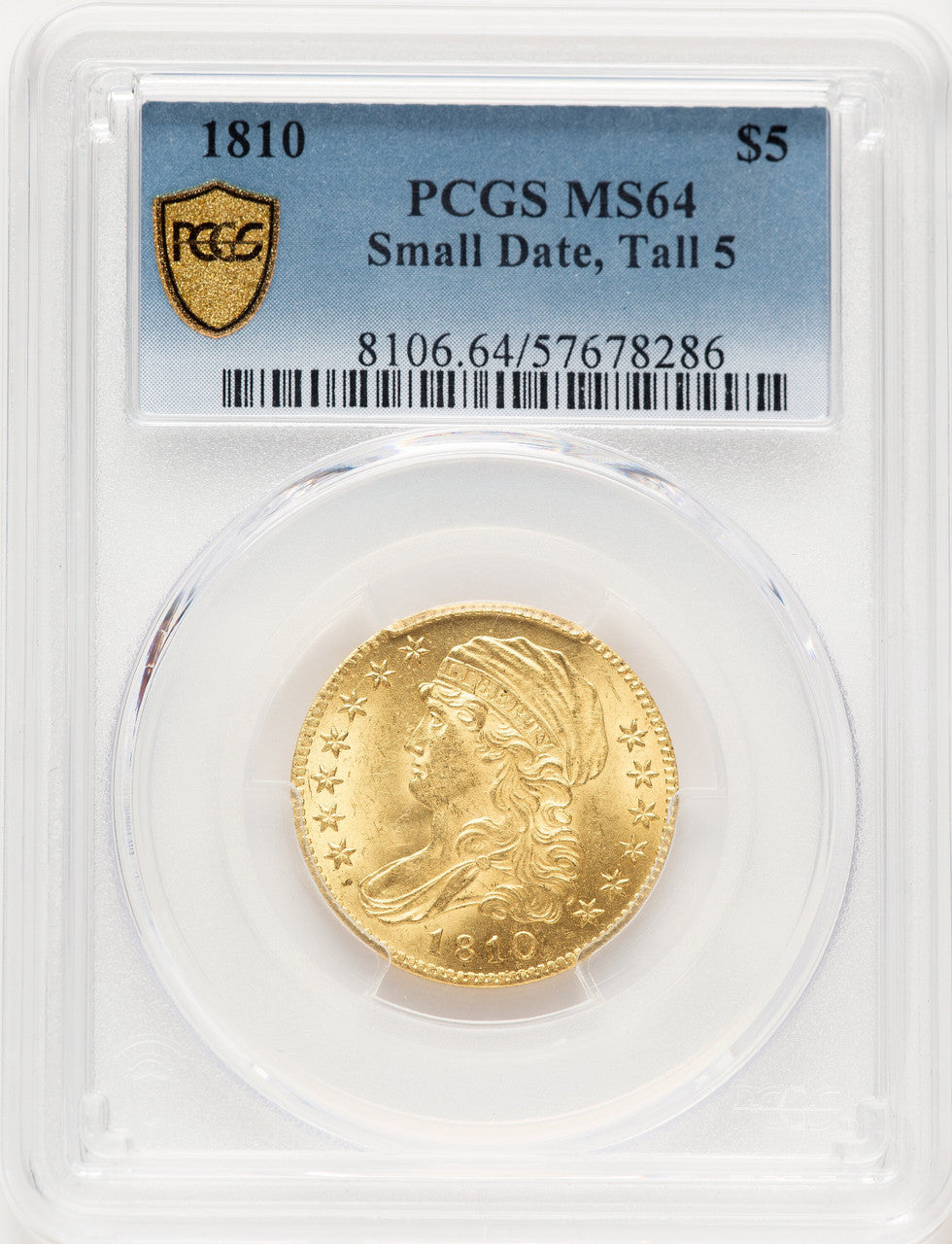 1810 $5 Small Date Tall 5 Early Half Eagle PCGS MS64