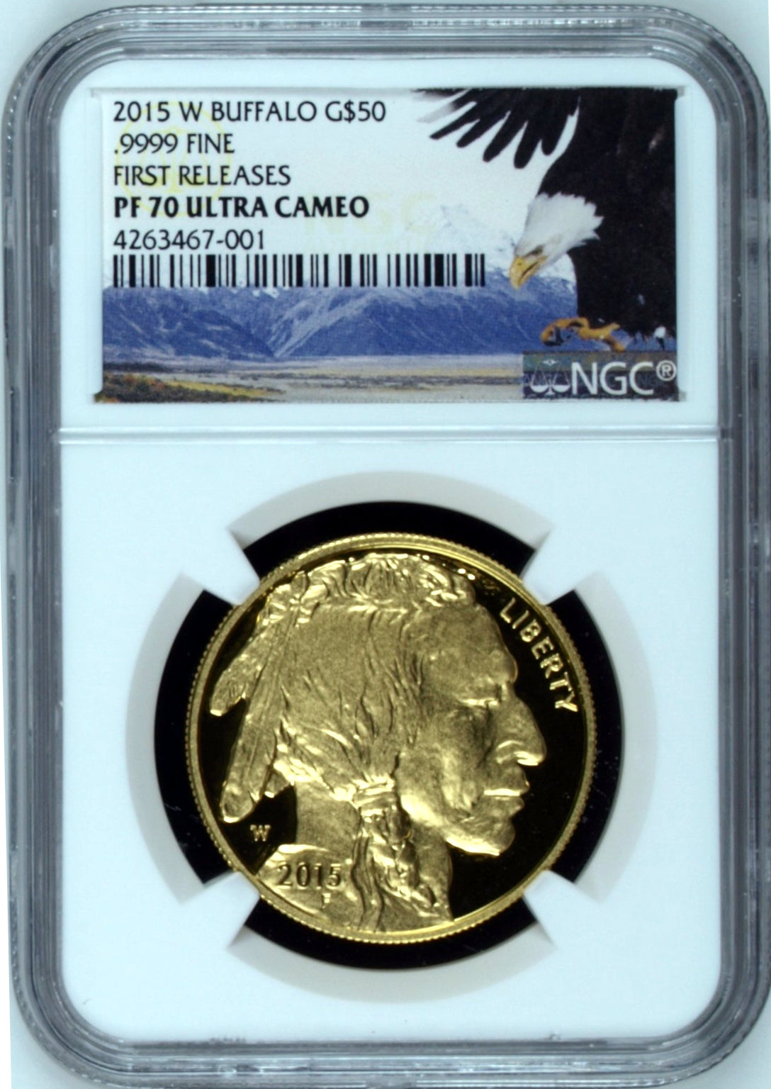 2015-W Proof Gold Buffalo 1 oz FR Eagle Label NGC PF70