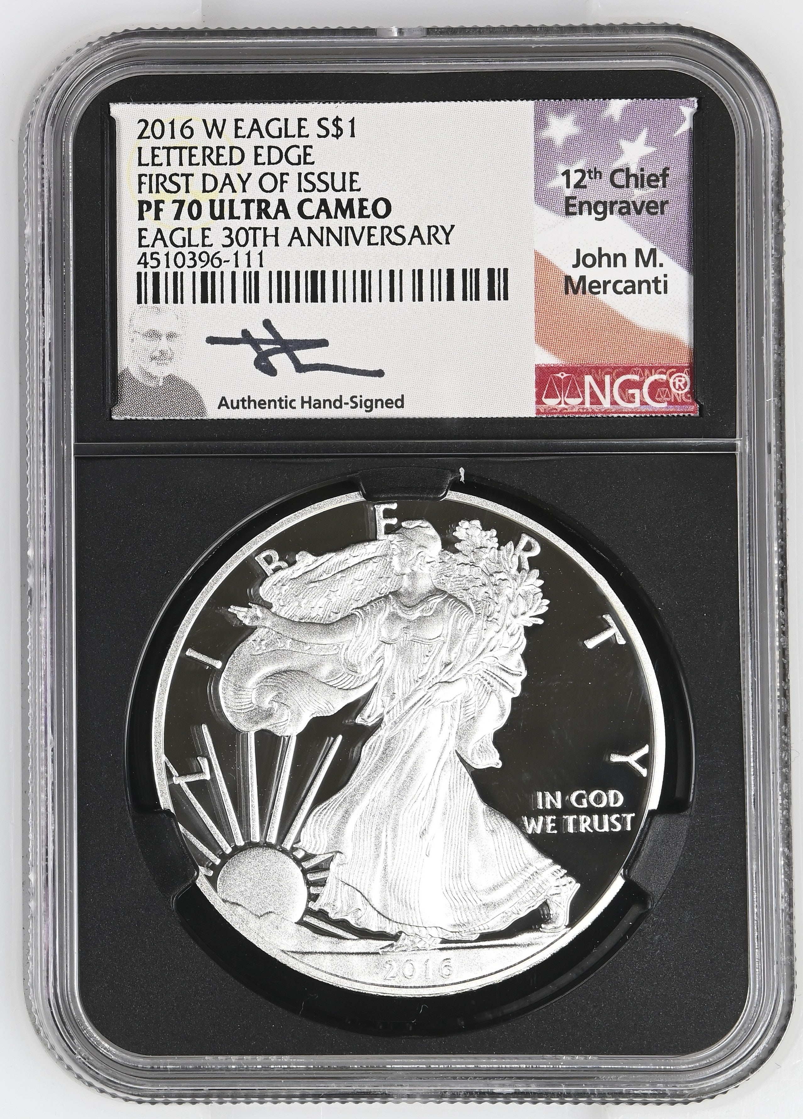 2016-W Proof Silver Eagle 1 oz FDI John NGC PF70 Mercanti