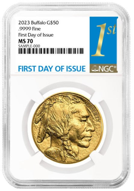 2023 $50 Gold Buffalo First Day of Issue NGC MS70