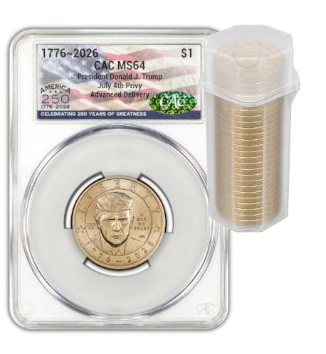 2026 President Donald J. Trump Semiquincentennial Dollar July 4th Privy FDD CAC MS64 Flag