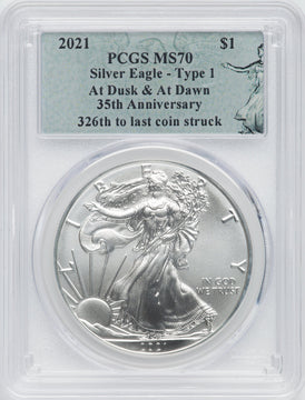 2021 American Silver Eagle Type 1 At Dusk & Dawn 35th Anniversary 326th PCGS MS70