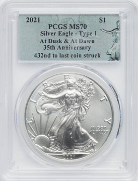 2021 American Silver Eagle Type 1 At Dusk & Dawn 35th Anniversary 432nd PCGS MS70