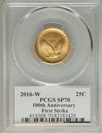 2016-W 25C Standing Liberty Quarter-Ounce Gold 100th Anniversary First Strike MacNeil Label Modern Bullion Coins PCGS MS70