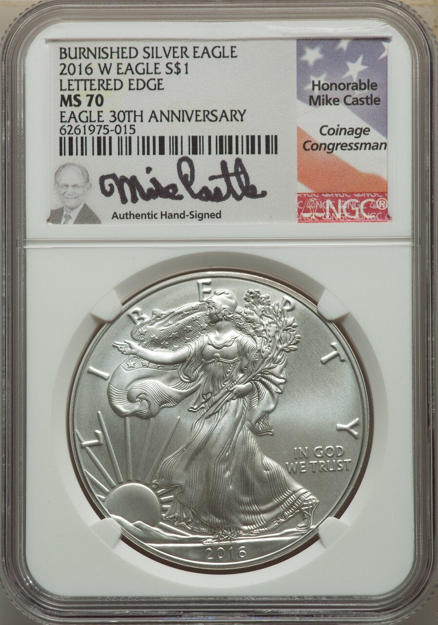 2016-W Silver Eagle Burnished Lettered Edge 30th Anniversary NGC MS70 Mike Castle