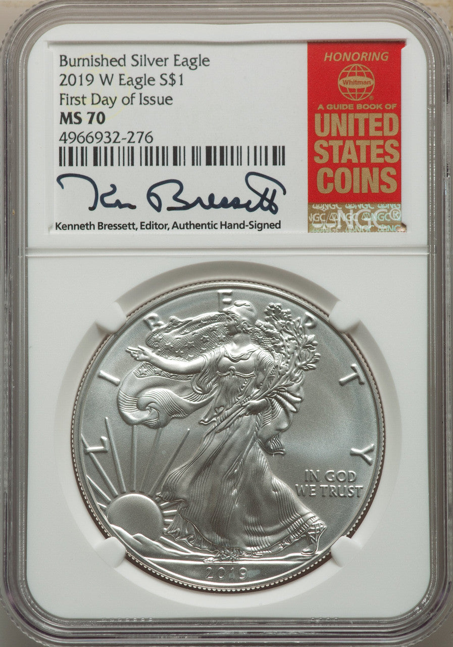 2019-W S$1 Silver Eagle Burnished First Day of Issue SP Modern Bullion Coins NGC MS70